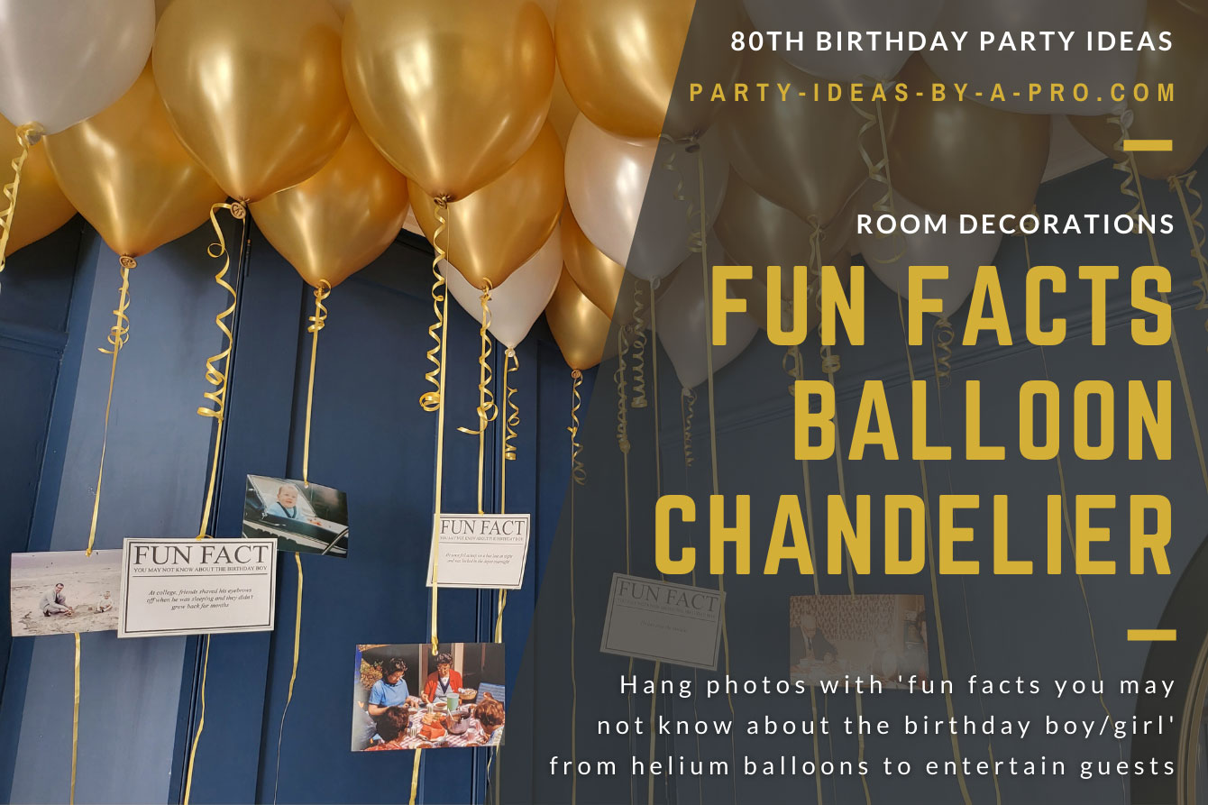 By a Pro: 80th Birthday Party Decorations and Ideas by a Professional