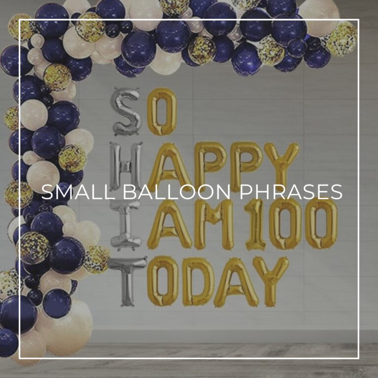 SHIT: So Happy I am 100 Today spelled out with small letter balloons on wall