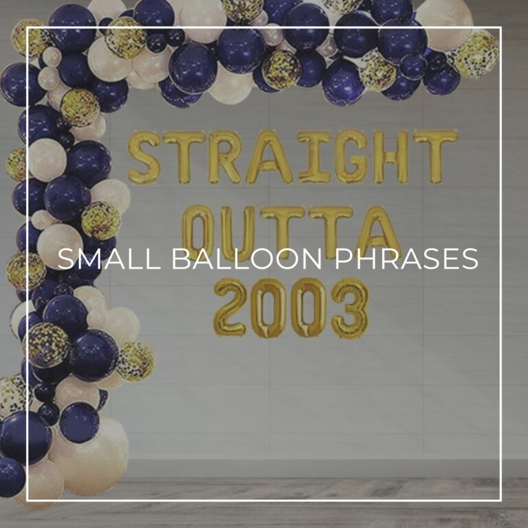 Straight Outta 2003 spelled out with small letter balloons on wall