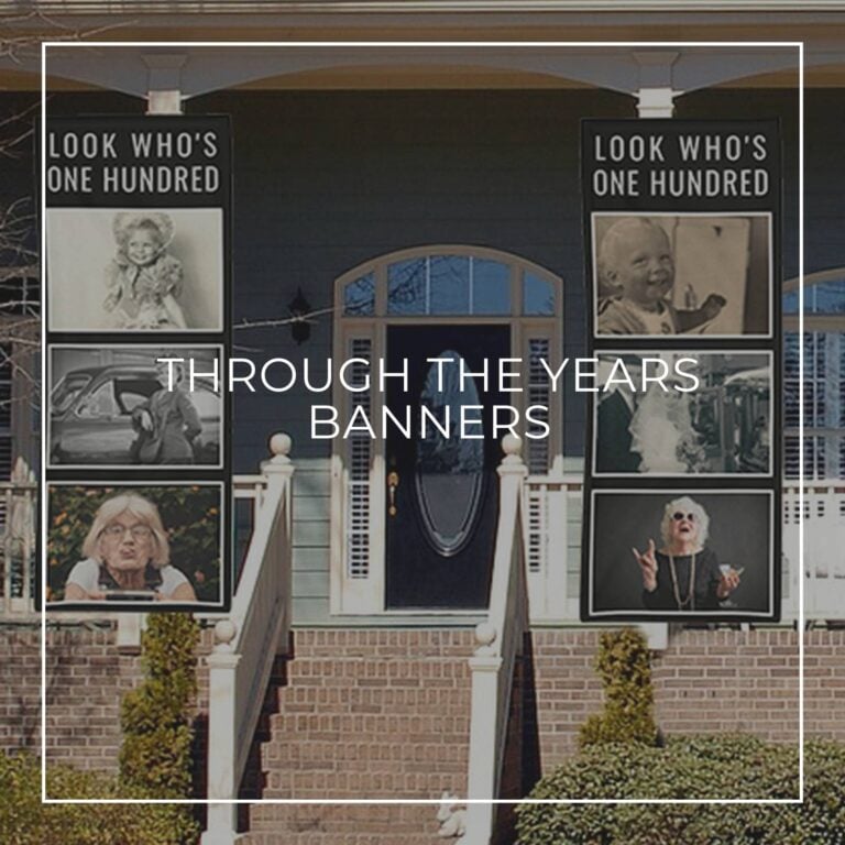 Look Who's One Hundred custom photo vertical banners showing the birthday girl 'through the years' hung either side of house door