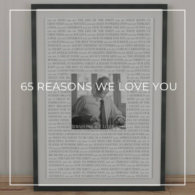 framed reasons we love you poster with photo of the 65 year old birthday boy