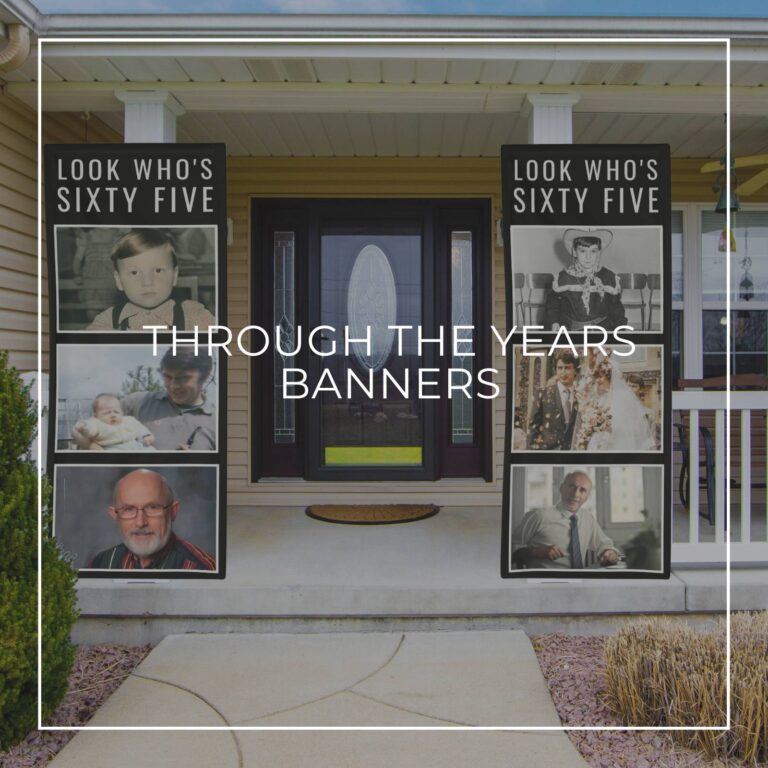 Look Who's Sixty-Five custom photo vertical banners showing the birthday boy 'through the years' hung either side of house door