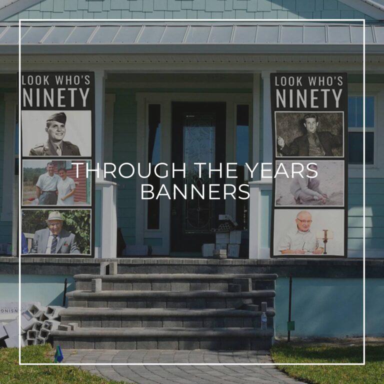 Look Who's Ninety custom photo vertical banners showing the birthday boy 'through the years' hung either side of house door