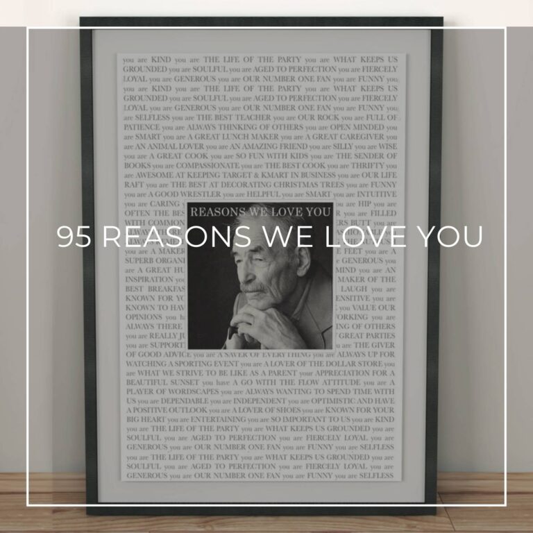 framed reasons we love you poster with photo of the 95 year old birthday boy