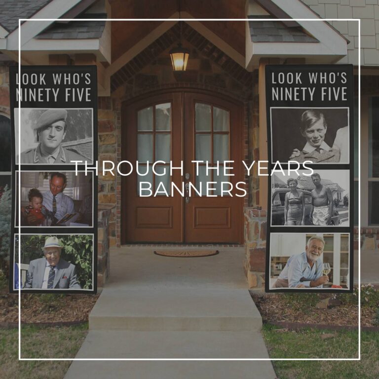 Look Who's Ninety Five custom photo vertical banners showing the birthday boy 'through the years' hung either side of house door