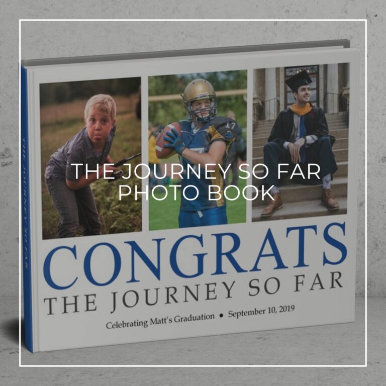 the journey so far photo book showing the graduate through the years