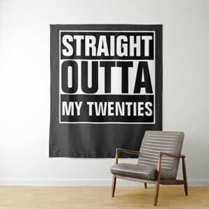 Straight Outta My Twenties backdrop