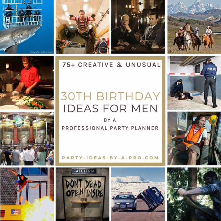 Ultimate List of 100+ 30th birthday activities for men by an award winning proffesional party planner