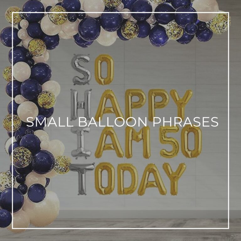 SHIT: So Happy I am 50 Today spelled out with small letter balloons on wall