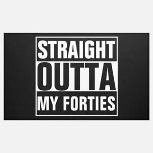 Straight Outta My Forties 50th birthday party banner