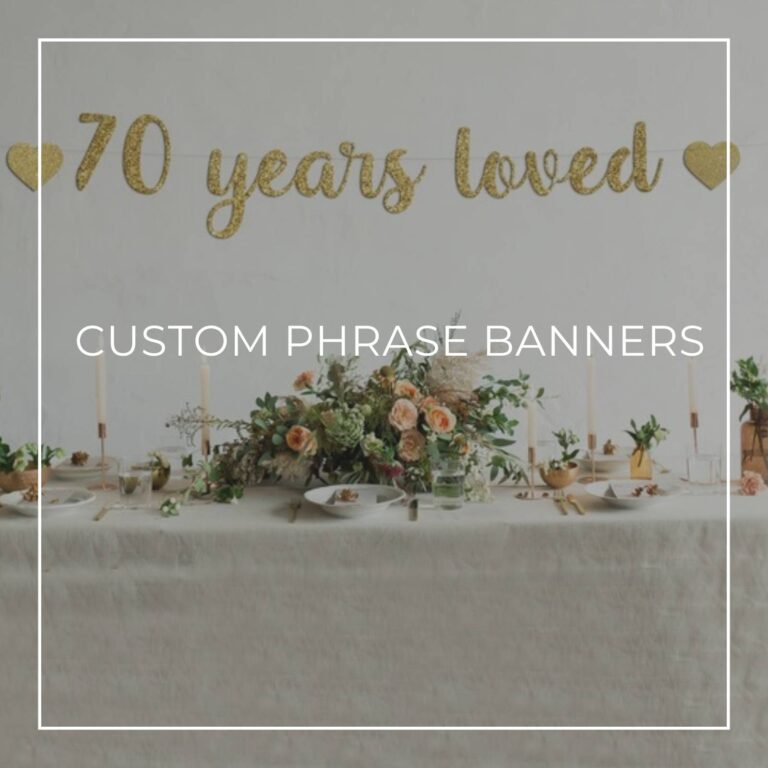 70 Years Loved custom phrase 70th birthday banner hanging above party table