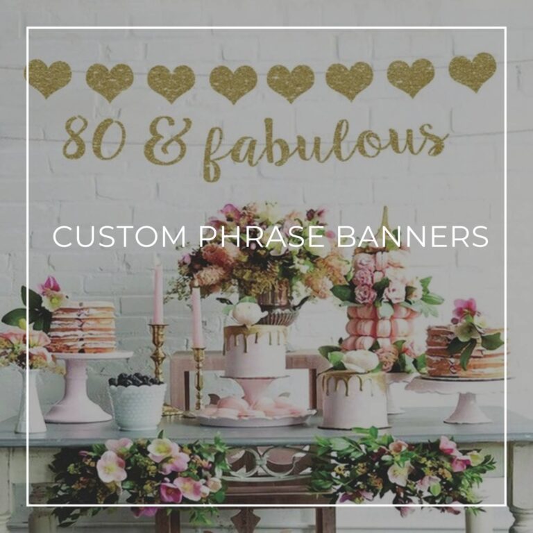 80 & Fabulous custom phrase 80th birthday banner hanging above party table