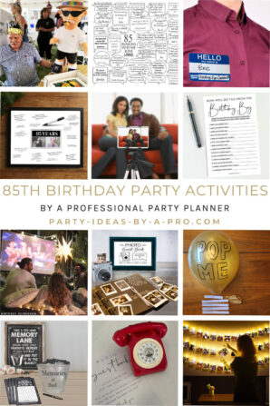 By a Pro: 85th Birthday Party Activities by a Professional