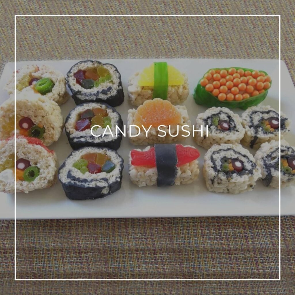 'sushi' made from candy