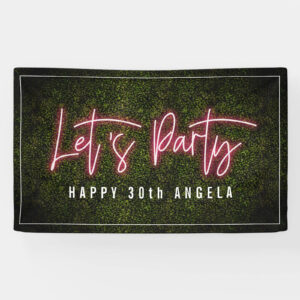 Let's Party pink neon sign effect custom birthday party banner