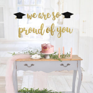 We are so proud of you graduation custom phrase banner