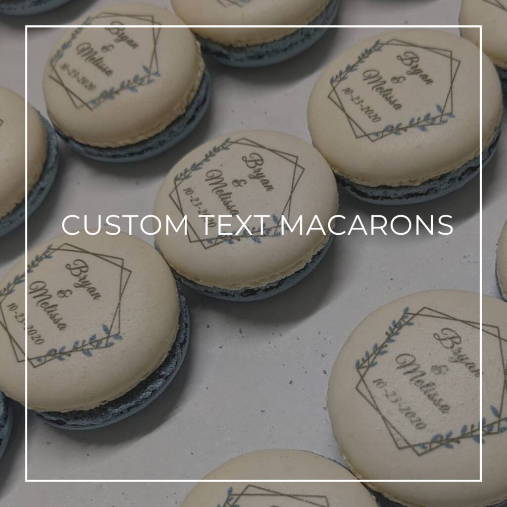 personalized macarons with custom text of the bride & groom's names and wedding date
