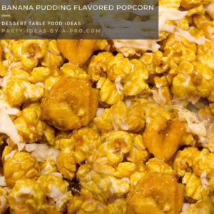 banana pudding flavored gourmet sweet popcorn