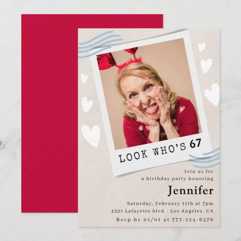 Look Who’s 67 birthday invitation, polaroid-style photo of a woman making a silly face with heart stickers