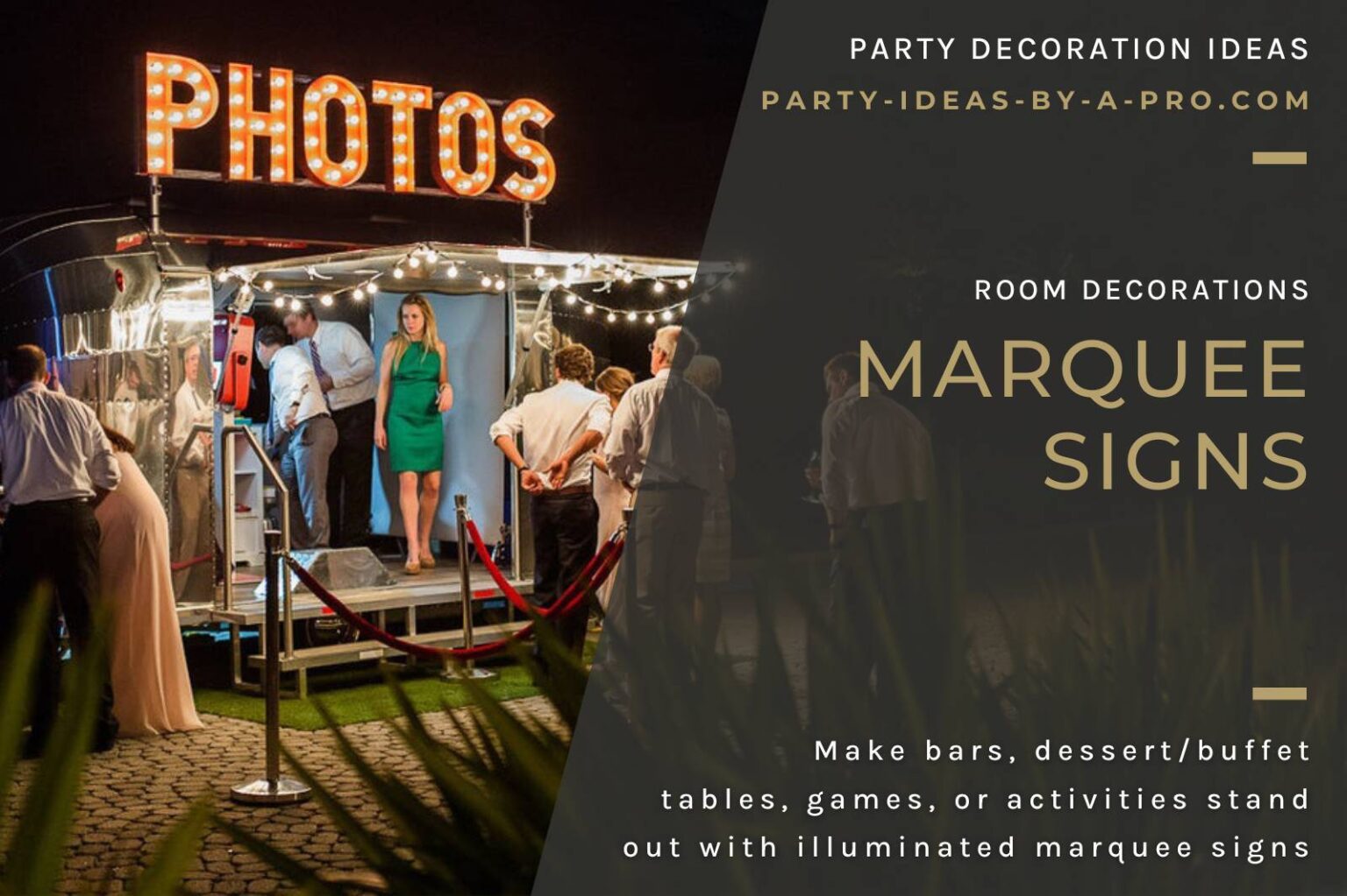 Marquee Signs | Party Decoration Ideas by a Professional