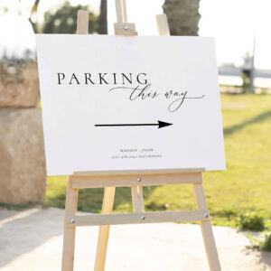 Parking This Way party sign on an easel