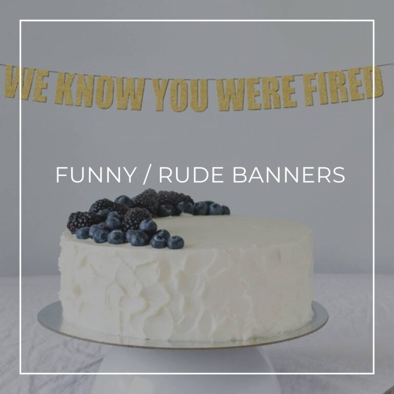 'please leave by 9' funny phrase surprise birthday party banner hanging above a cake